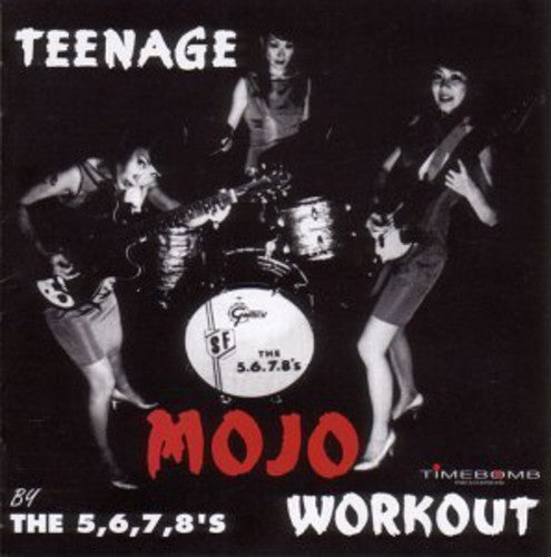 5678's: Teenage Mojo Workout - Record