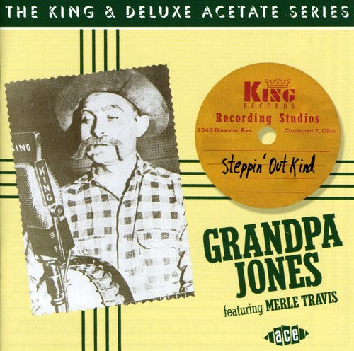 Grandpa Jones: Steppin Out Kind - Record