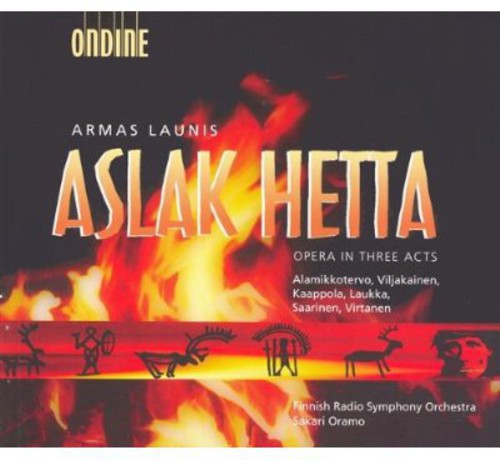 Sakari Oramo: Aslak Hetta: Opera in 3 Acts - Record