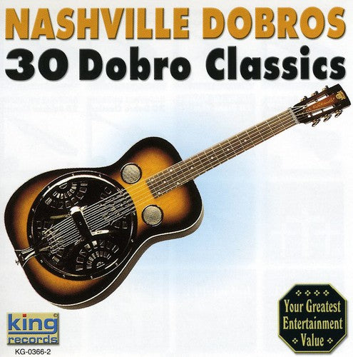 Nashville Dobros: 30 Dobro Classics - Record
