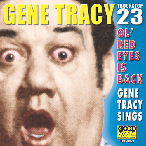 Gene Tracy: Ol' Red Eyes Is Back - Record