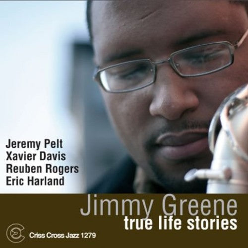 Jimmy Greene Quartet: True Life Stories - CD