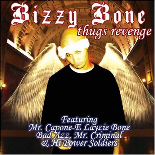 Bizzy Bone: Thugs Revenge - Record