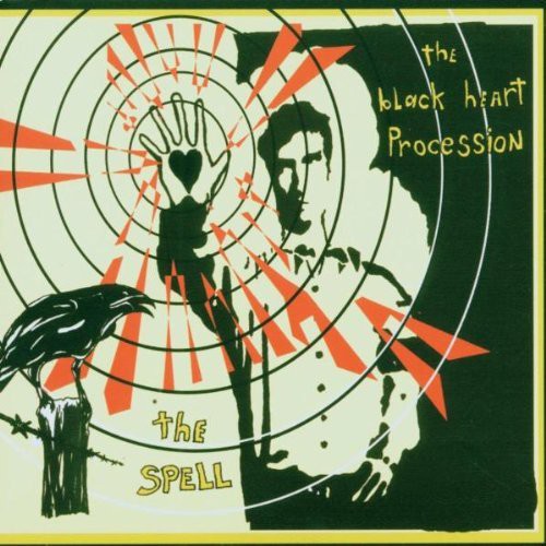 The Black Heart Procession: Spell - Record