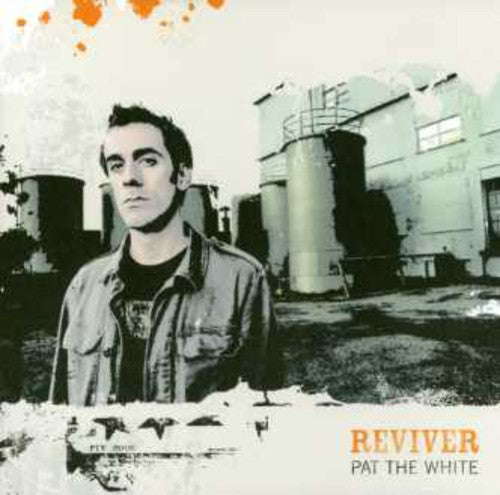 Pat the White: Reviver - Record