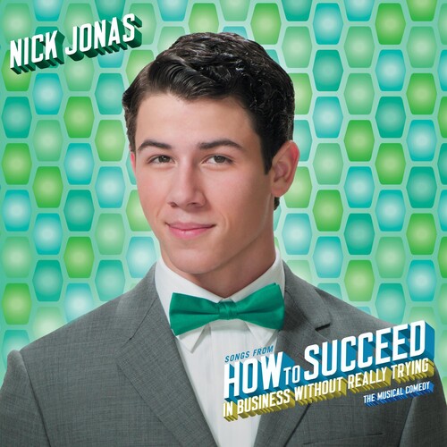 Nick Jonas: Songs from How to Succeed in Business Without - Record