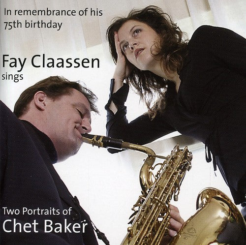 Fay Claassen: Two Portraits of Chet Baker - CD