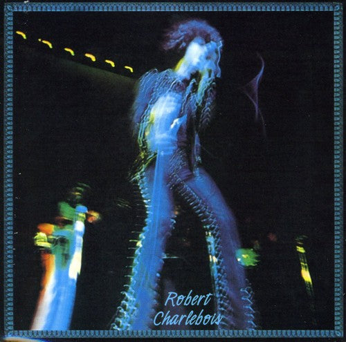 Robert Charlebois: Robert Charlebois - CD