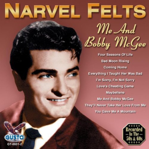 Narvel Felts: Me and Bobby McGee - Record
