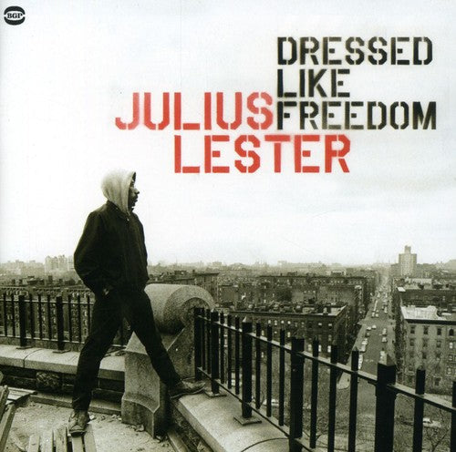 Julius Lester: Dressed Like Freedom - Record