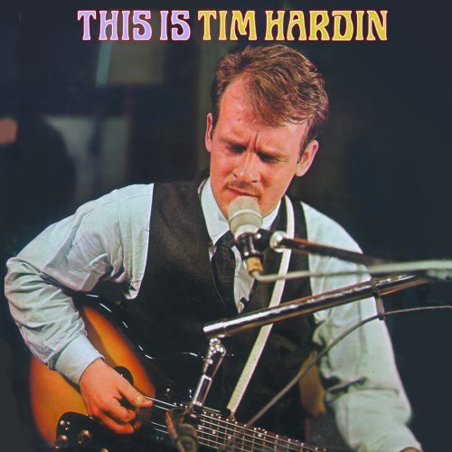 Tim Hardin: This Is Tim Hardin - Record