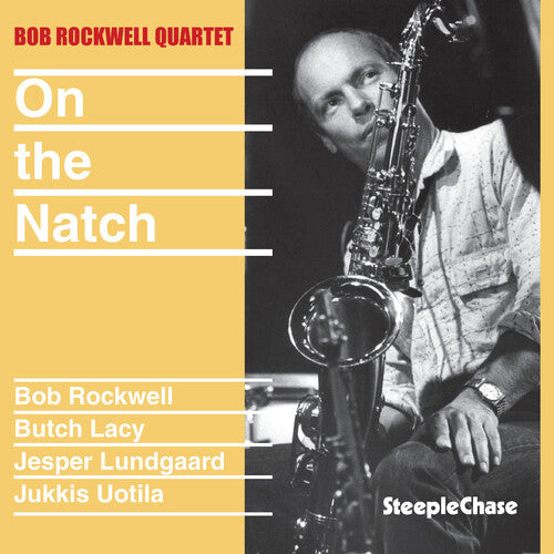 Bob Rockwell: On the Notch - CD