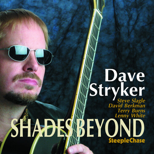 Dave Stryker: Shades Beyond - CD