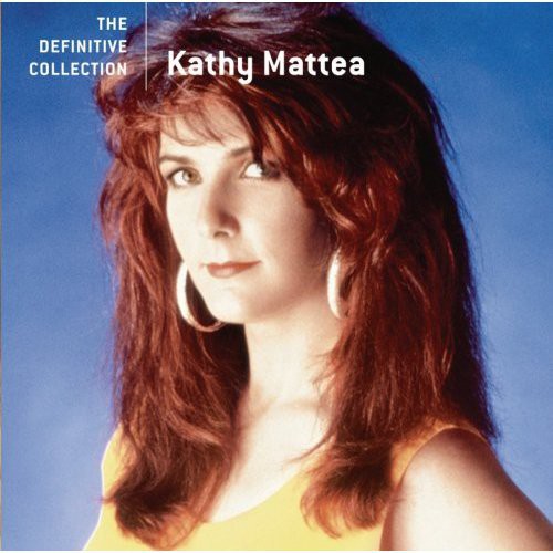 Kathy Mattea: Definitive Collection - Record