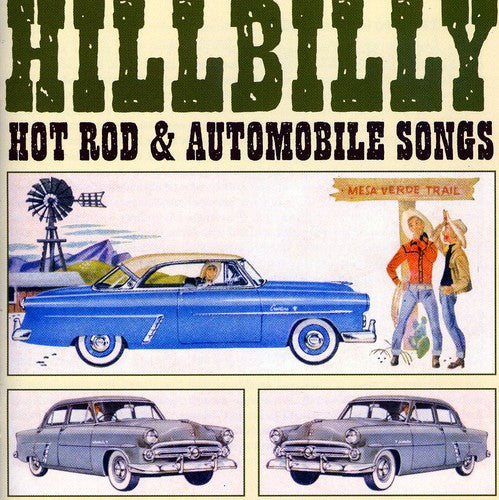 Various Artists: Hillbilly Hot Rod and Automobile Songs - Record