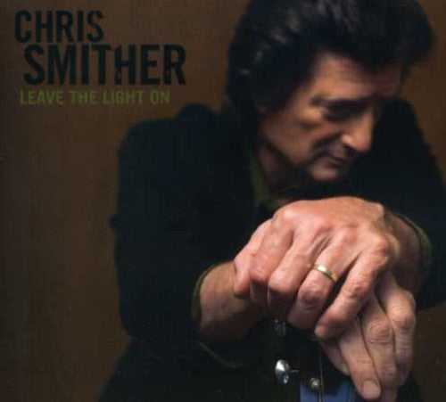 Chris Smither: Leave the Light on - Record
