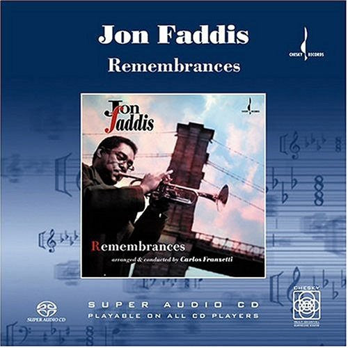 Jon Faddis: Remembrances - SUPER-AUDIO CD