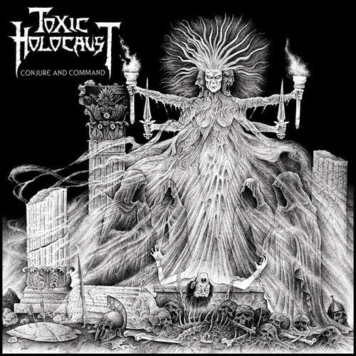 Toxic Holocaust: Conjure and Command - CD