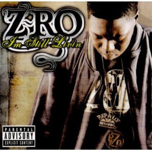 Z-Ro: Still Living - Record