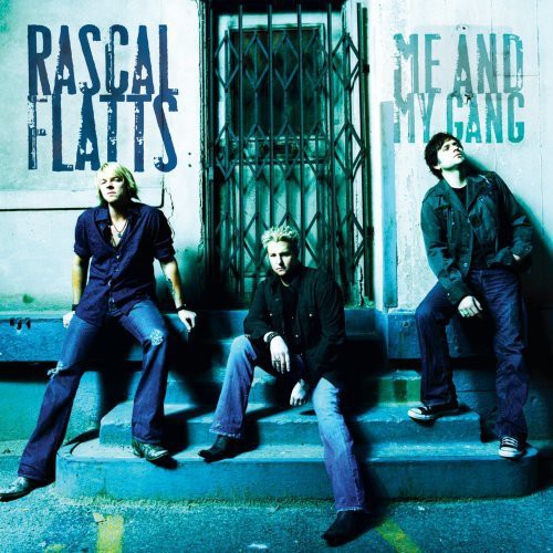 Rascal Flatts: Me & My Gang - Record