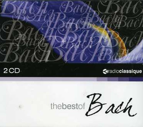 Radio Classique-the Best of Bach: Radio Classique-The Best of Bach - Record
