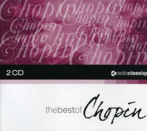 Radio Classique-the Best of Chopin: Radio Classique-The Best of Chopin - Record