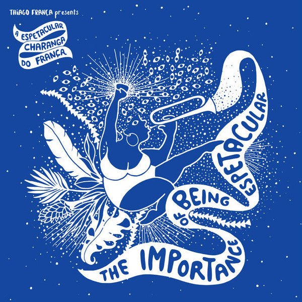 Importance Of Being Espetacular { VINYL LP }
