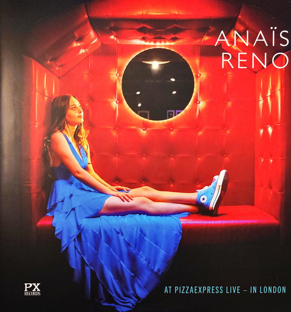 Anais Reno- At Pizzaexpress Live: In London { VINYL LP }