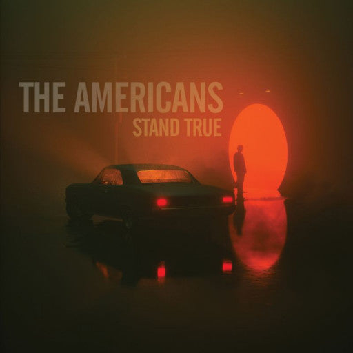 The Americans- Stand True { VINYL LP }