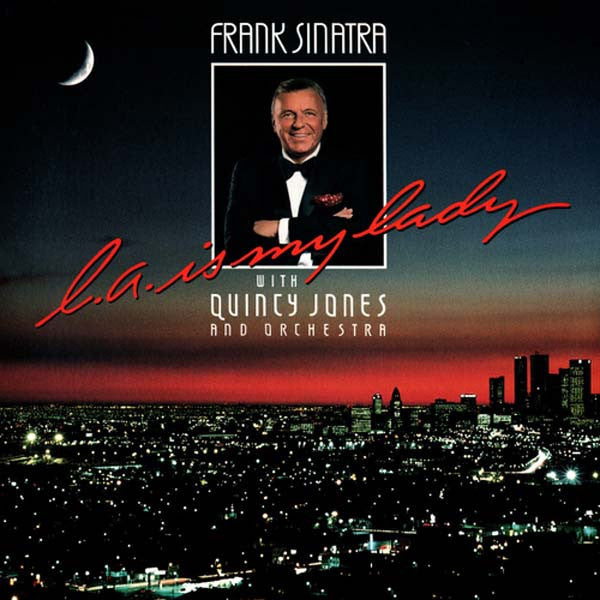 Frank Sinatra- L.A. Is My Lady { VINYL LP }