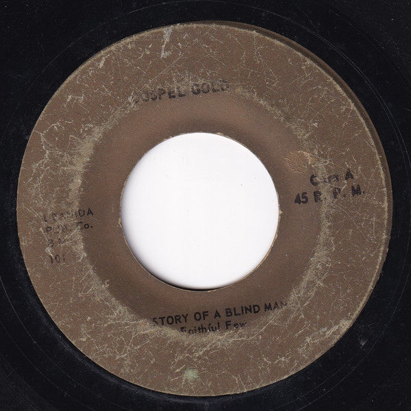 Faithful Few: Story Of A Blind Man / Holy Spirit (Digital 45) - Record