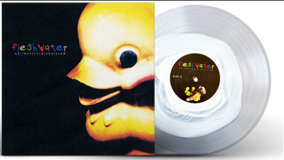 Fleshwater (Vein)- We're Not Here To Be Loved (Clear w/White Vinyl) { VINYL LP }