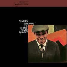 Horace Silver- Silver's Serenade (Blue Note Tone Poet Series) { VINYL LP }