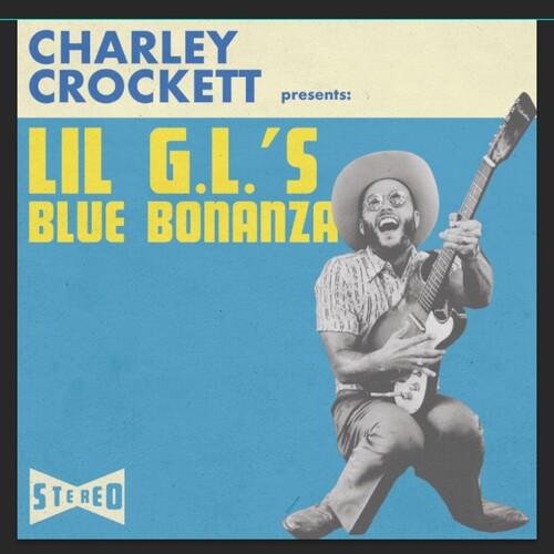 Charley Crockett- Lil G.L.'s Blue Bonanza { VINYL LP }