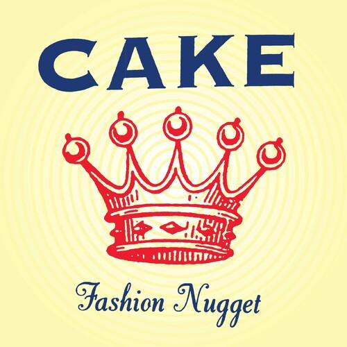 Cake- Fashion Nugget { VINYL LP }
