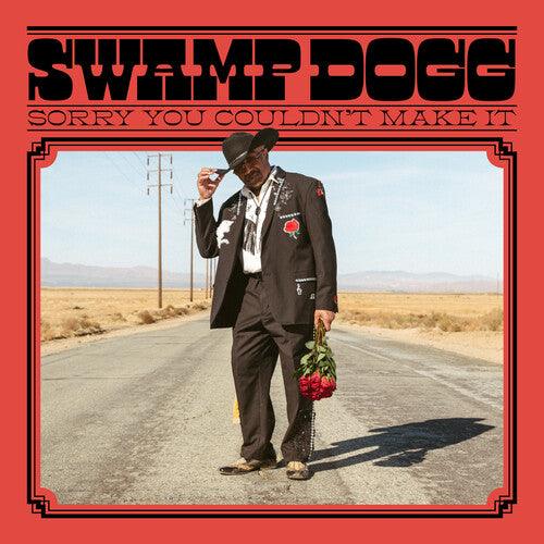Swamp Dogg- Sorry You Couldn't Make It { VINYL LP }