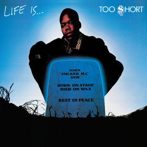 Too Short- Life Is...Too $hort { VINYL LP }