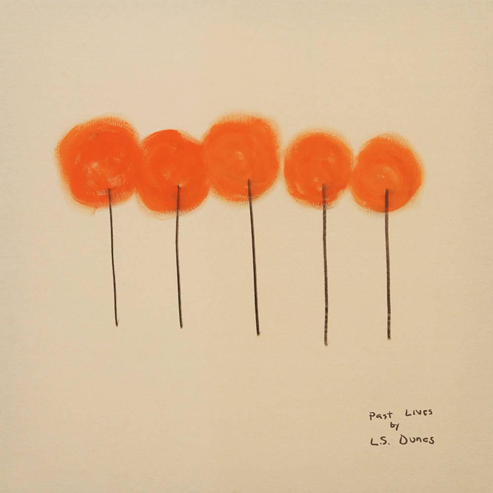 L.S. Dunes- Past Lives (Indie Exclusive Vinyl) { VINYL LP }