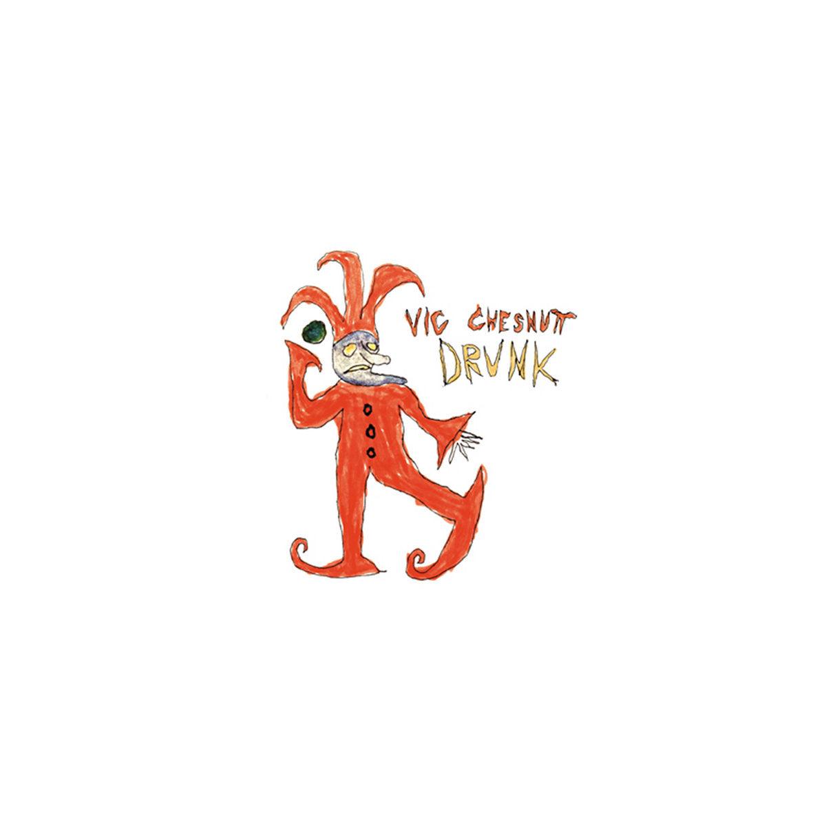 Vic Chesnutt- Drunk (Ltd Ed Red/Orange Vinyl) { VINYL LP }