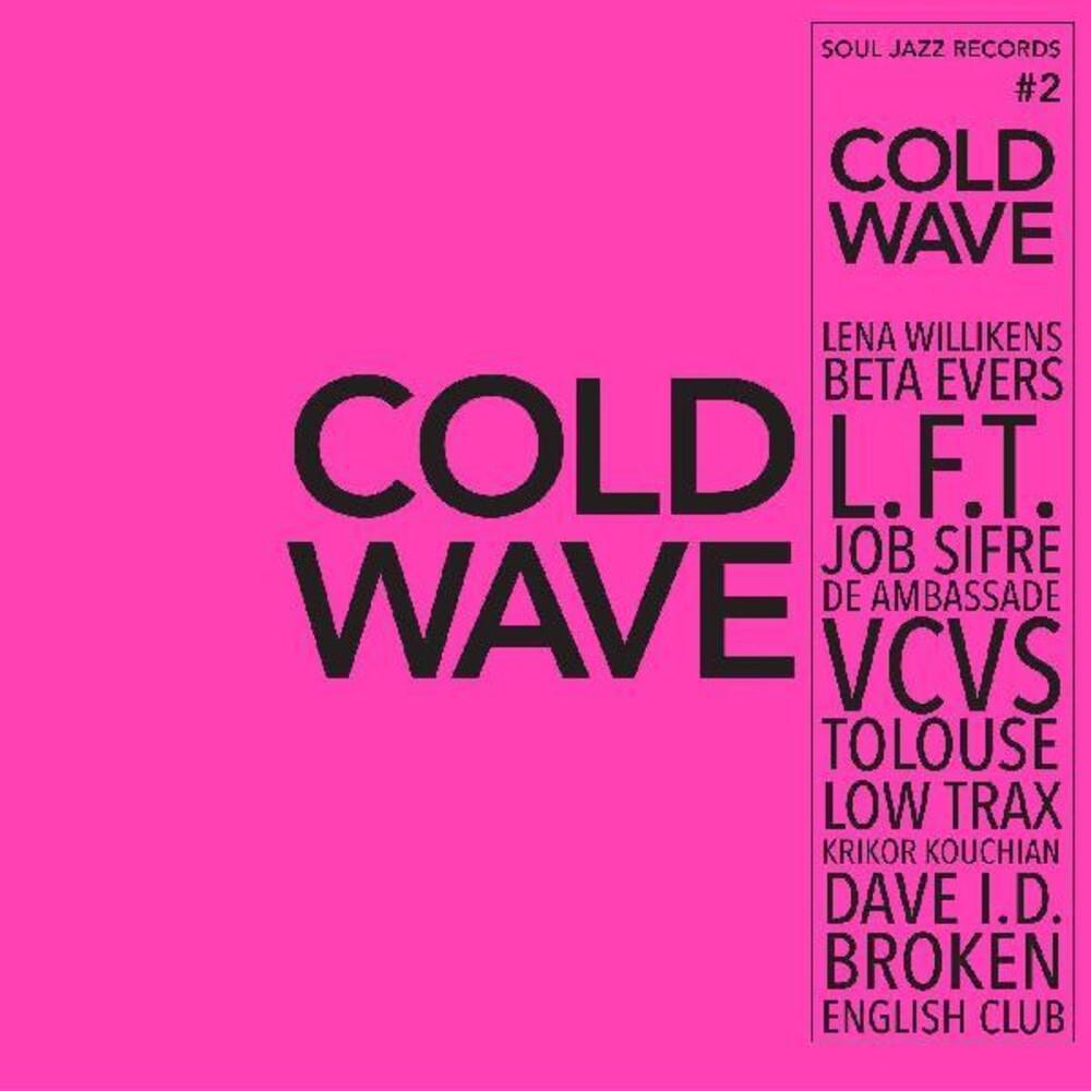 Various- Soul Jazz Presents: Cold Wave #2 (Indie Exclusive Vinyl) { VINYL LP }