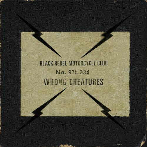Black Rebel Motorcycle Club- Wrong Creatures (Ltd Ed) { VINYL LP }