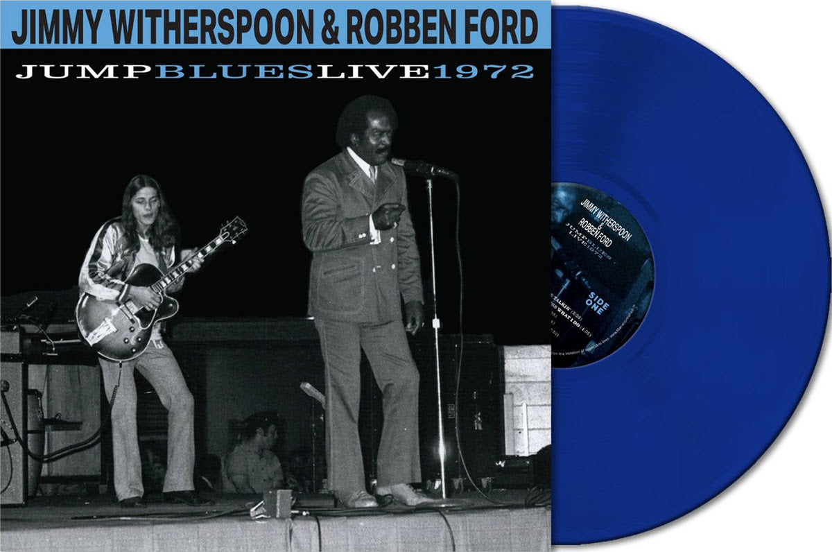 Jimmy Witherspoon & Robben Ford- Jump Blues Live 1972 (RSD Essential Cobalt Blue Vinyl) { VINYL LP }