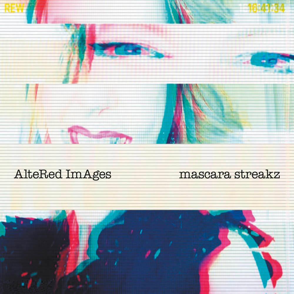 Altered Images- Mascara Streakz (Indie Exclusive Vinyl) { VINYL LP }