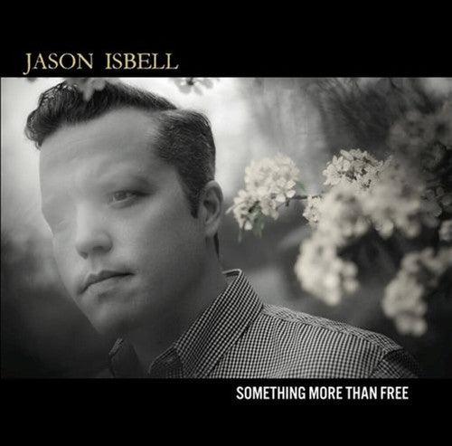 Jason Isbell- Something More Than Free { VINYL LP }