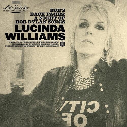 Lucinda Williams- Lu's Jukebox Vol. 3: Bob's Back Pages: A Night Of Bob Dylan Songs { VINYL LP }