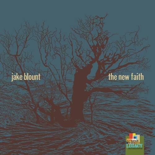 Jake Blount- New Faith { VINYL LP }