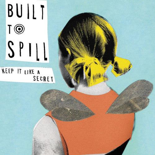 Built To Spill- Keep It Like A Secret { VINYL LP }