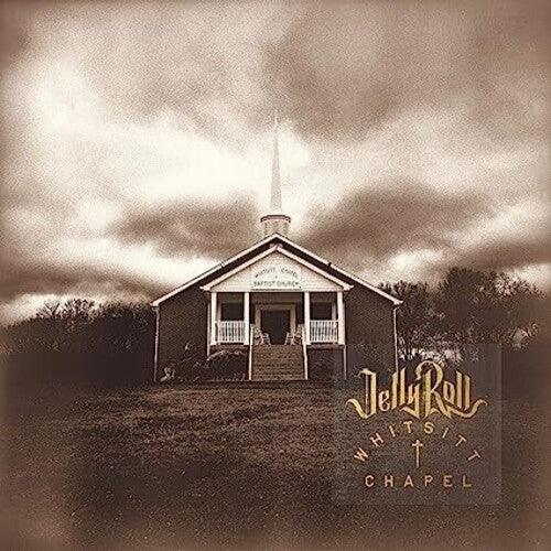 Jelly Roll- Whitsitt Chapel { VINYL LP }