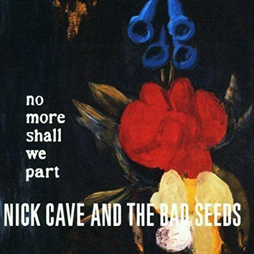Nick Cave- No More Shall We Part { VINYL LP }