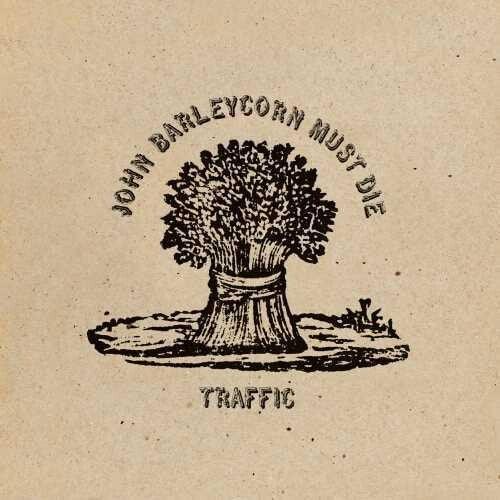 Traffic- John Barleycorn Must Die { VINYL LP }